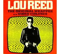 Lou Reed - The Original Wrapper / Video Violence