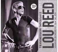 Lou Reed - Transmission Impossible (3 x CD BOXED SET) New York 71, Roxy LA 76, Albury, Australia 1977
