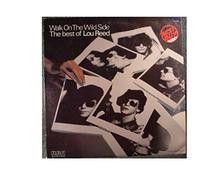 Lou Reed - Walk On The Wild Side - The Best Of [Vinyl LP]
