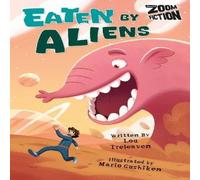 Lou Treleaven Eaten By Aliens Paperback Book Lou Treleaven Multicolor