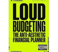 LOUD BUDGETING 2026: The Anti-Aesthetic Financial Planner, No-Spend Challenge Tracker & Social Script Guide for the Financially Chaotic