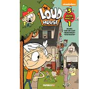 Loud House 3-in-1 Vol. 6, The: Includes 'Loud and Clear,' 'Sibling Rivalry,' 'Sister Resister'