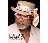 Loud in Africa - Koffi Olomide