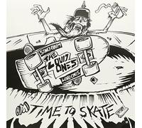 Loud Ones - Time To Skate