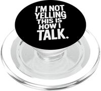 Loud Talker I'm Not Yelling This Is How I Talk PopSockets PopGrip for MagSafe
