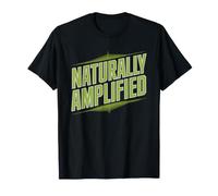 Loud Talker Naturally Amplified No Apology Personality T-Shirt