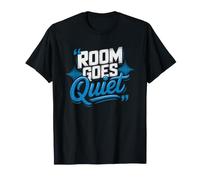 Loud Talker Room Goes Quiet When Enter Personality Identity T-Shirt