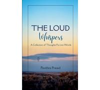 Loud Whispers (Edition1st),the