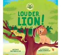 Louder, Lion!: Children's Book Mental Health Coping Skills Self-Advocating Communication Problem Solving Emotions and Feelings Includes strategies and ... caregivers, and teachers: 3 (Big Six Safari)