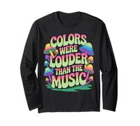 Louder Than The Music EDM DJ Psychedelic Party Rave Mushroom Long Sleeve T-Shirt