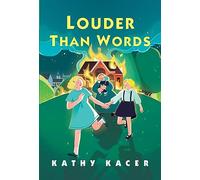 Louder Than Words: 3 (The Heroes Quartet, 3)