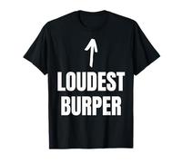 Loudest Burper! Funny Acid Reflux Burping GERD T-Shirt