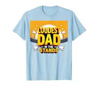 Loudest Dad in The Stands: Proud Father Sports Fan T-Shirt, Men, Baby Blue, XXL