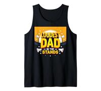 Loudest Dad in The Stands: Proud Father Sports Fan Tank Top, Men, Black, XL