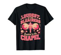 Loudest in The Bleachers Quietest in The Chapel Christian Value Graphic T-Shirt