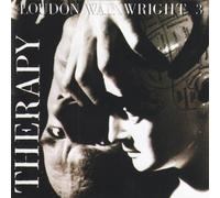 Loudon Wainwright Iii - Therapy