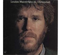 LOUDON WAINWRIGHT III - unrequited LP