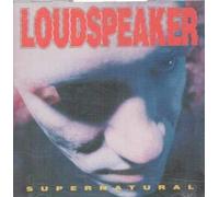 Loudspeaker - Supernatural