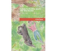 Louie & Gumbo work for the Queen