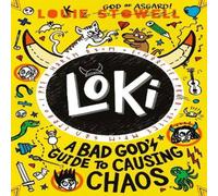 Louie Stowell Loki: A Bad God's Guide to Causing Chaos Paperback Book in White Louie Stowell White