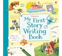 Louie Stowell My First Story Writing Book Spiral bound Louie Stowell Multicolor