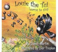 Louie the Tui Learns to Sing