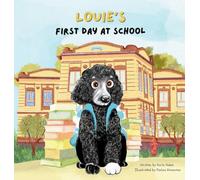 Louie's First Day at School