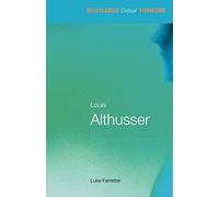 Louis Althusser (Routledge Critical Thinkers)
