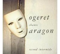 Louis Aragon - Chante Aragon (Second Intermède)