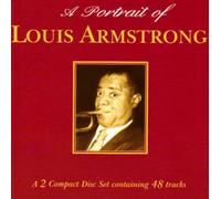 Louis Armstrong - A Portrait Of