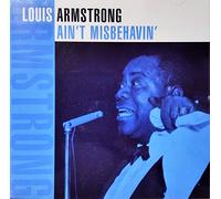 Louis Armstrong - Ain't Misbehavin