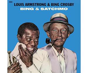 Louis Armstrong & Bing Crosby - Bing & Satchmo [VINYL]