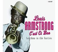 Louis Armstrong - C'est Ci Bon Satchmo In The Forties - CD - G11501z