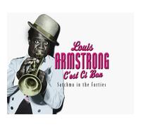 Louis Armstrong C'est Si Bon: Satchmo In the Forties (4cd) CD NEW
