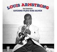 LOUIS ARMSTRONG - Complete Satchmo Plays King Oliver 15 Bonus Tracks - A600z