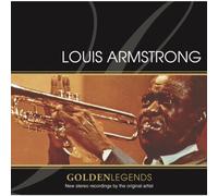 Louis Armstrong - Golden Legends: Louis Armstron