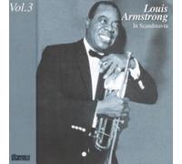 Louis Armstrong And His All Stars – In Scandinavia Volume 3 – CD