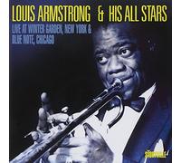 Louis Armstrong & His All Stars - Live At The Wintergarden, New York & Blue Note, Chicago 1948