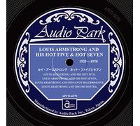 Louis Armstrong & His Hot Five & Seven 1925 - 1928