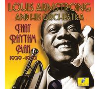 Louis Armstrong & His Orchestra - That Rhythm Man 1929-1932