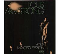 Louis Armstrong - Immortal Session Vol 1