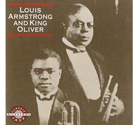 Louis Armstrong - Louis Armstrong and King Oliver
