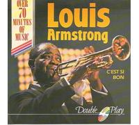 LOUIS ARMSTRONG - LOUIS ARMSTRONG C'EST SI BON