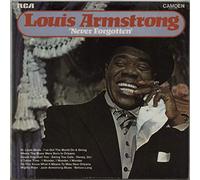 Louis Armstrong - LOUIS ARMSTRONG Never Forgotten LP