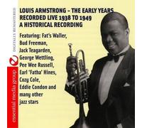Louis Armstrong - Louis Armstrong - The Early Years (Digitally Remastered)