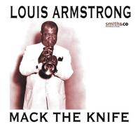 Louis Armstrong - Mack The Knife