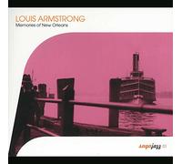 Louis Armstrong - Memories of New Orleans