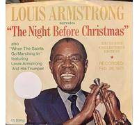 Louis Armstrong Narrates The Night Before Christmas / When The Saints Go Marching In [45 rpm]