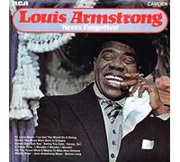 Louis Armstrong - Never Forgotten [Vinyl LP]