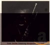 Louis Armstrong - Retrospective 1923-1956